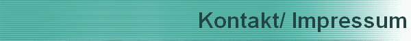 Kontakt/ Impressum
